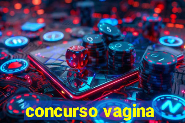 concurso vagina